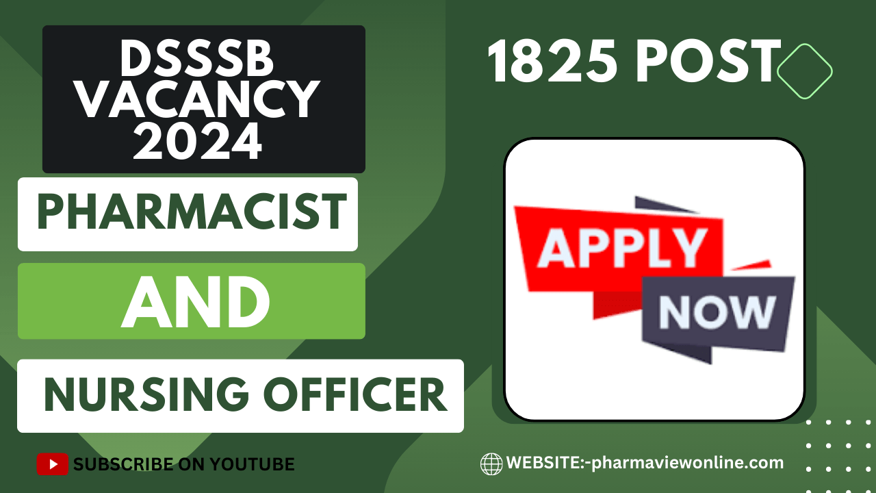 DSSSB VACANCY 2024