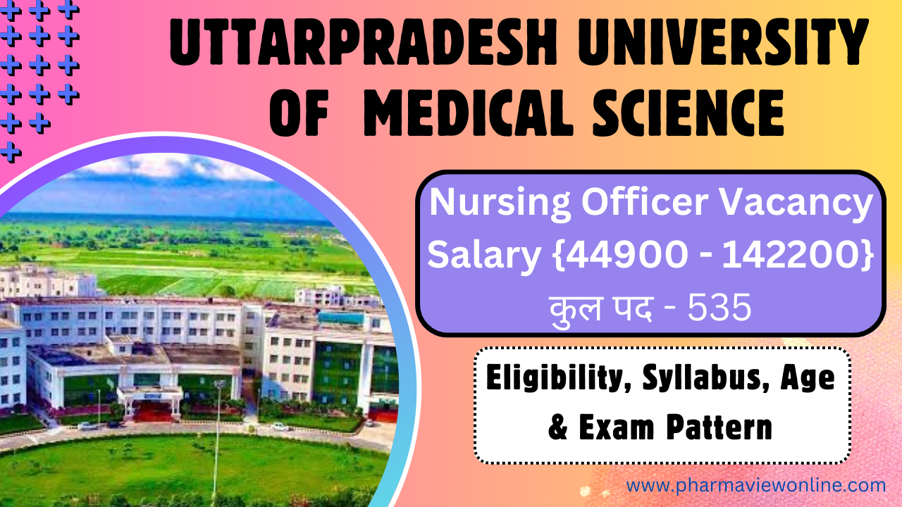 UPUMS Nursing Officer Vacancy 2024