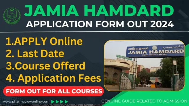 Jamia Hamdard Application Form-2024 Out || Last Date