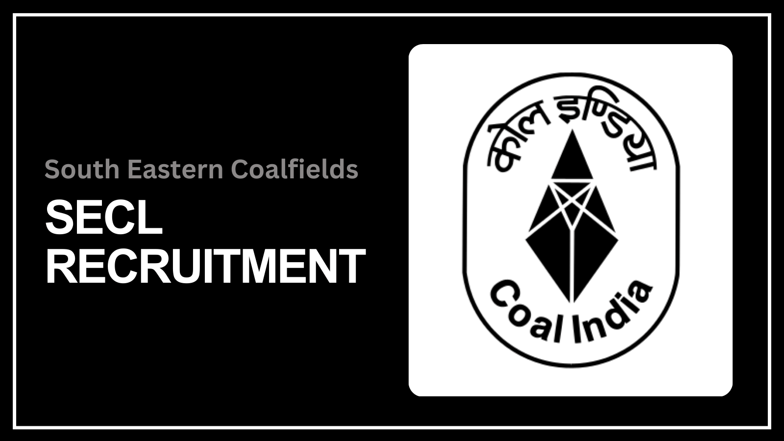 SECL RECRUITMENT 2024