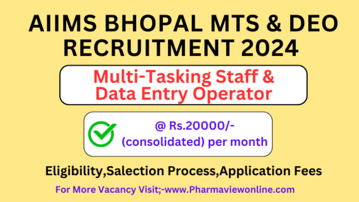 AIIMS BHOPAL NON-TEACHING RECRUITMENT 2024