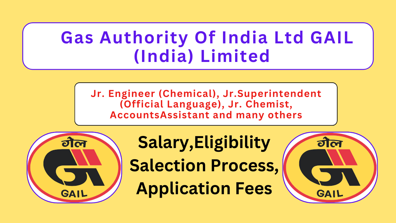 GAIL Non-Executive Recruitment 2024,Apply Now