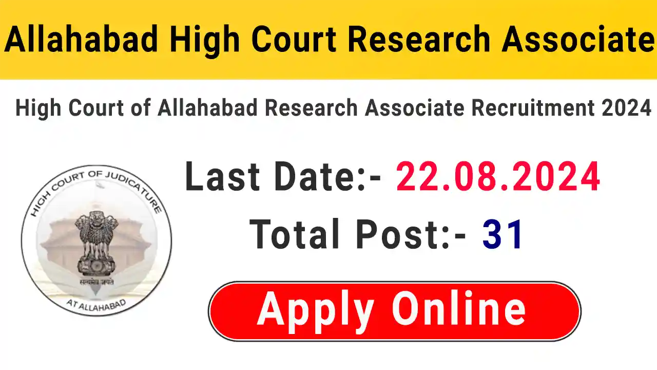 Allahabad High Court Research Associate Recruitment 2024