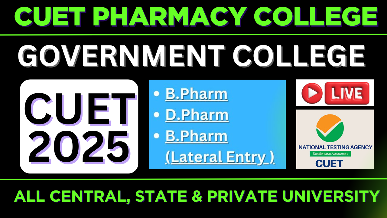 Pharmacy College Under CUET 2025,List Of All Pharmacy College